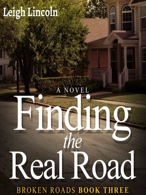 cover image of Finding the Real Road